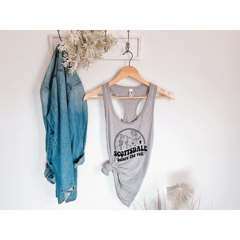 Scottsdale before the veil Tank top, Bachelorette tank top, Bridesmaid shirts, Sedona Bachelorette, bachelorette T-shirts, Scottsdale - 2.jpg