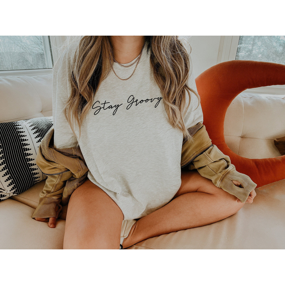 Stay Groovy Shirt, Retro Stay Groovy Shirt, Hippie Shirt, Retro Shirt, Vintage Shirt, Graphic Shirts, Boho Shirt, Retro Hippie - 1.jpg