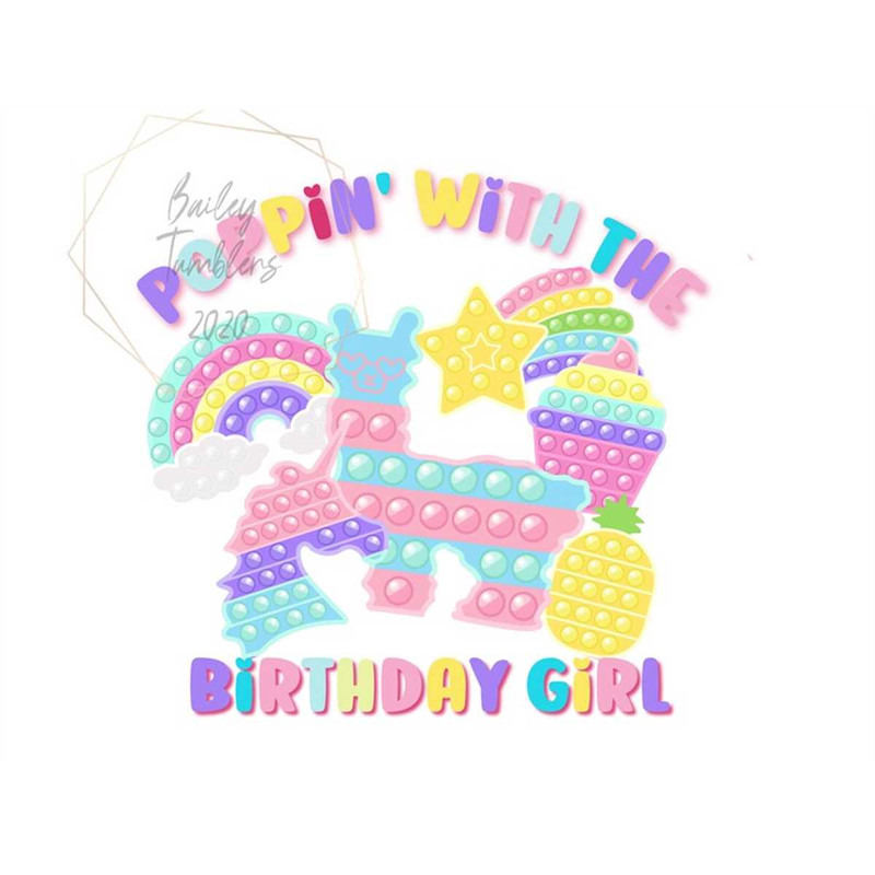 MR-1562023121719-poppin-with-the-birthday-girl-rainbow-sublimation-designs-image-1.jpg