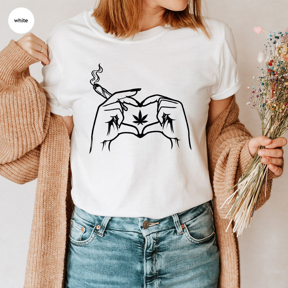 Weed Shirt, Stoner Gifts, Cannabis Sweatshirt, Retro Shirt, Marijuana T-Shirt, Stoner Shirt, Weed Graphic Tees, Gift for Her, Gift for Him - 3.jpg