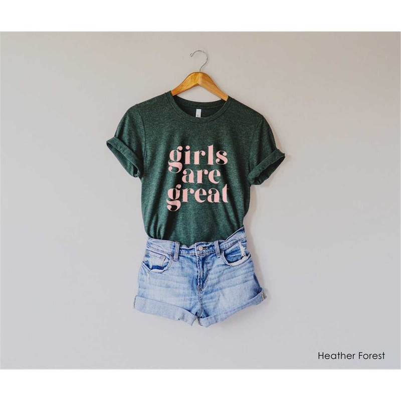 MR-1562023122544-girls-are-great-graphic-tee-self-love-tshirt-modern-heather-forest.jpg