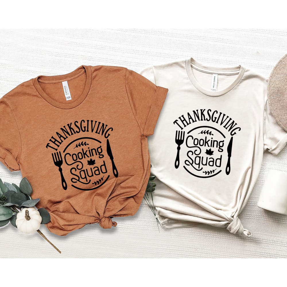 Thanksgiving Cooking Squad Shirt, Thankful Shirts, Turkey Day Shirt, Family Matching Shirt, Thanksgiving Family Shirt, Thanksgiving Matching - 2.jpg