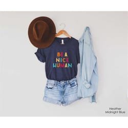 graphic tee shirt | be a kind human tshirt | oversized t-shirt | being kind is cool | self love | modern minimalist