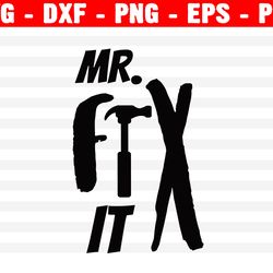 mr. fix it & mr, broke it svg bundle, daddy and me cut file, matching family, dad quote, boy shirt saying