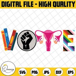 vote equality svg, banned book png, blm month, reproductive rights, lgbtq progress svg, equal rights, human rights, lgbt