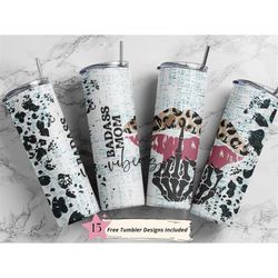 20oz skinny tumbler badass mom vibes sublimation design