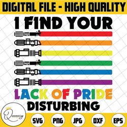 i find your lack of pride disturbing svg, lightsaber rainbow svg, lgbt pride svg, lgbt svg, pride month svg, gay pride s