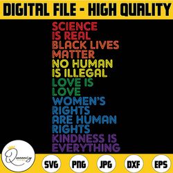 gay pride science is real black lives matter womens rights svg, pride month svg, gay pride svg, instant download
