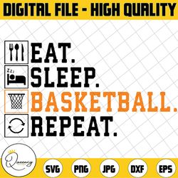 funny basketball for men women team sport basketball player svg, eat sleep basketball repeat svg, basketball saying phra