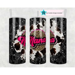 20oz skinny tumbler nana cow print leopard