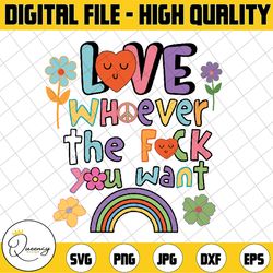 love whoever the f you want lgbtq rainbow pride cute hearts svg, pride month svg, lgbt svg, gay pride trendy, digital do