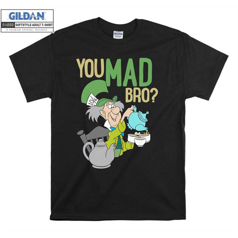 MR-1562023143045-disney-alice-in-wonderland-mad-hatter-you-mad-t-shirt-hoodie-image-1.jpg