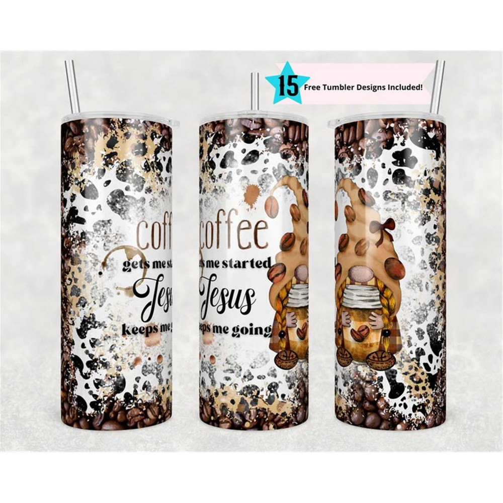 MR-1562023143228-20oz-skinny-tumbler-coffee-gets-me-started-jesus-keeps-me-image-1.jpg