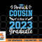 Proud Cousin of a Class of 2023 Graduate Senior 23 png, digital download copy.jpg