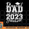 Proud Dad of 2023 Graduate Father Senior 23 Graduation Gift png, digital download copy.jpg