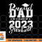 Proud Dad of 2023 Graduate Father Senior 23 Graduation Gift png, digital download copy.jpg
