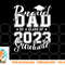 Proud Dad of 2023 Graduate Father Senior 23 Graduation Gift png, digital download copy.jpg