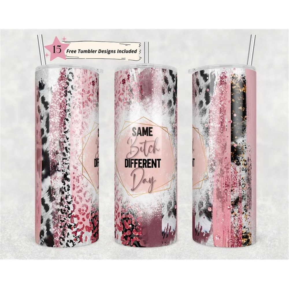 MR-1562023153625-20oz-skinny-tumbler-same-bitch-different-day-sublimation-image-1.jpg