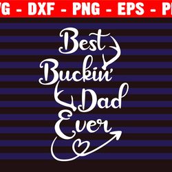 fathers day svg, best buckin grandpa ever svg, fathers day png, best grandpa svg, papa svg, grandpa svg