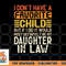 Retro Vintage I Don t Have A Favorite Child Daughter In Law png, digital download copy.jpg
