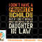 Retro Vintage I Don t Have A Favorite Child Daughter In Law png, digital download copy.jpg