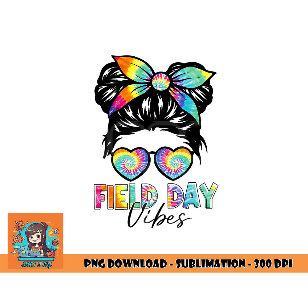 School Field Day Fun Tie Dye Field Day 2023 Girls Kids png, digital download copy.jpg