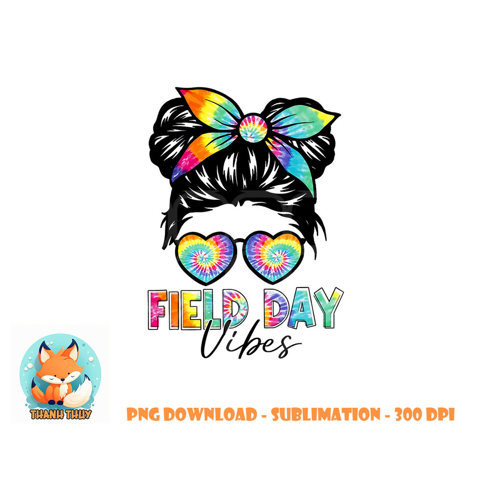 School Field Day Fun Tie Dye Field Day 2023 Girls Kids png, digital download copy.jpg