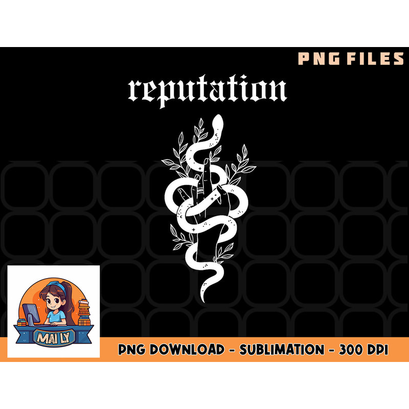 Snake Reputation In The World png, digital download copy.jpg