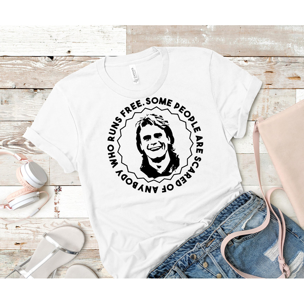 MacGyver said "Some people are scared of anybody who runs free." Essential T-Shi_White_White.jpg