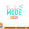 Teacher Mode Off Happy Last Day Of School Summer Break Funny png, digital download copy.jpg