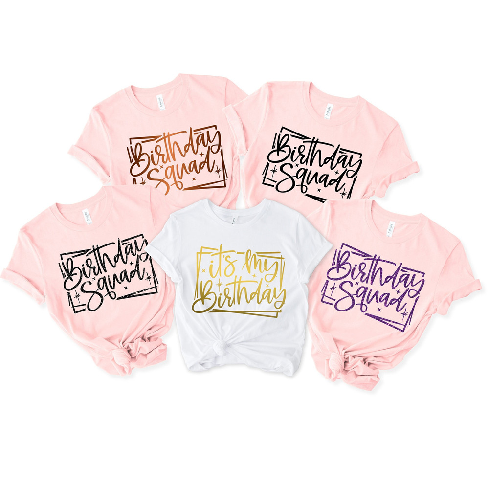 Birthday Shirt, Birthday Crew Shirt for Woman, Birthday Party Shirts, Birthday Gift for Woman, Birthday Group Shirts, Birthday Squad Shirts - 1.jpg