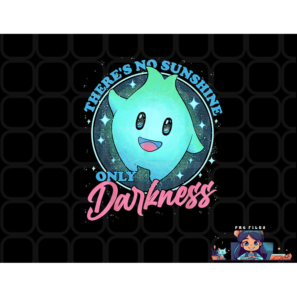 There s No Sunshine Only Darkness png, digital download copy.jpg