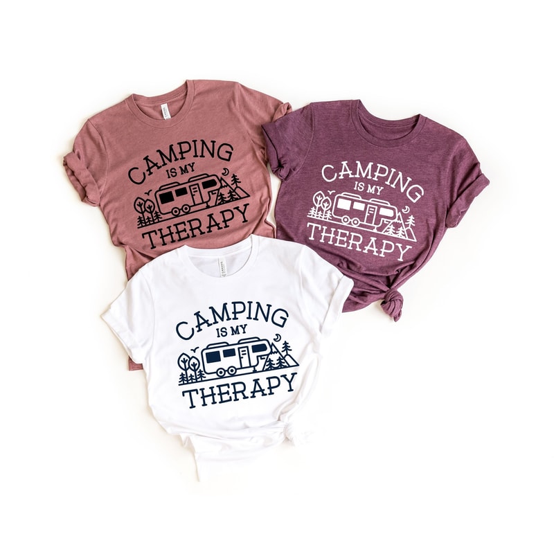 Camping is My Therapy Shirt, Camping Tshirt, Funny Camping Shirt, Camping Lover Shirt, Summer Camp Shirt, Adventure Shirt - 1.jpg