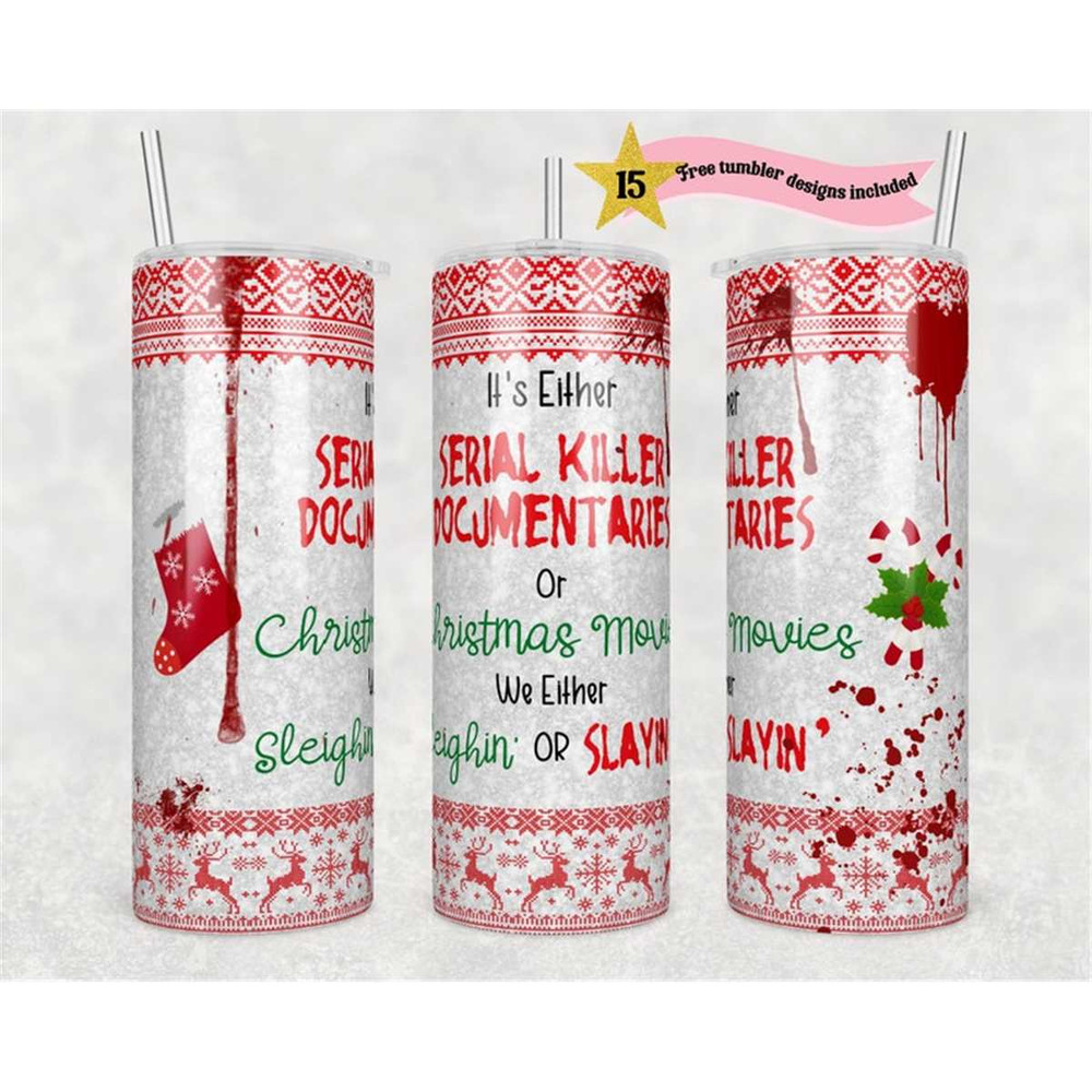 MR-1562023181857-20-oz-skinny-tumbler-either-christmas-movies-sleighin-image-1.jpg