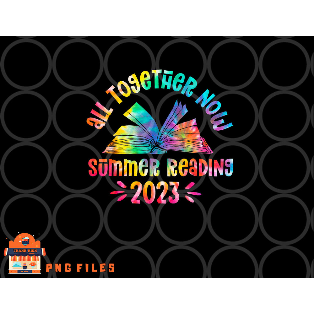 Tie Dye Book All Together Now Summer Reading Program 2023 png, digital download copy.jpg