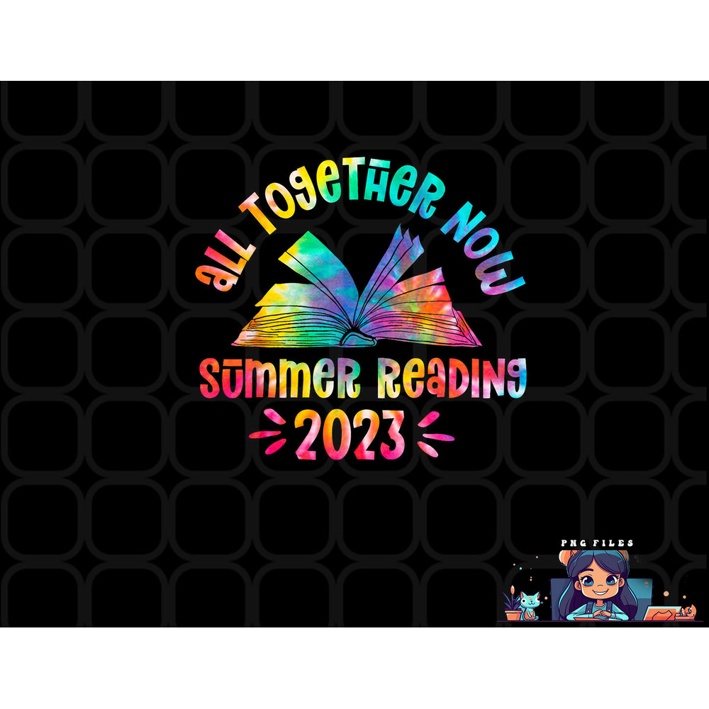 Tie Dye Book All Together Now Summer Reading Program 2023 png, digital download copy.jpg