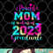 Tie Dye Proud Mom of a Class Of 2023 Graduate Gift Women png, digital download copy.jpg