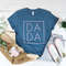 DADA Shirt for Father - Fathers Day Gift - Birthday Gift for Dad - Dada Shirt for Dad - Dad Gift - Father Gift - Christmas Gift - Papa - 2.jpg