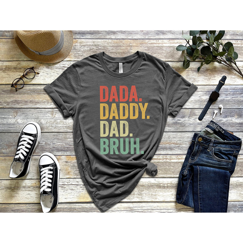 Dada Shirt, Dad Shirt, Father's Day Shirt, Gift For Dad, Father's day Gift, Dad T-Shirt idea, Papa Shirt, Best Dad Ever, Dad, Christmas Gift - 4.jpg