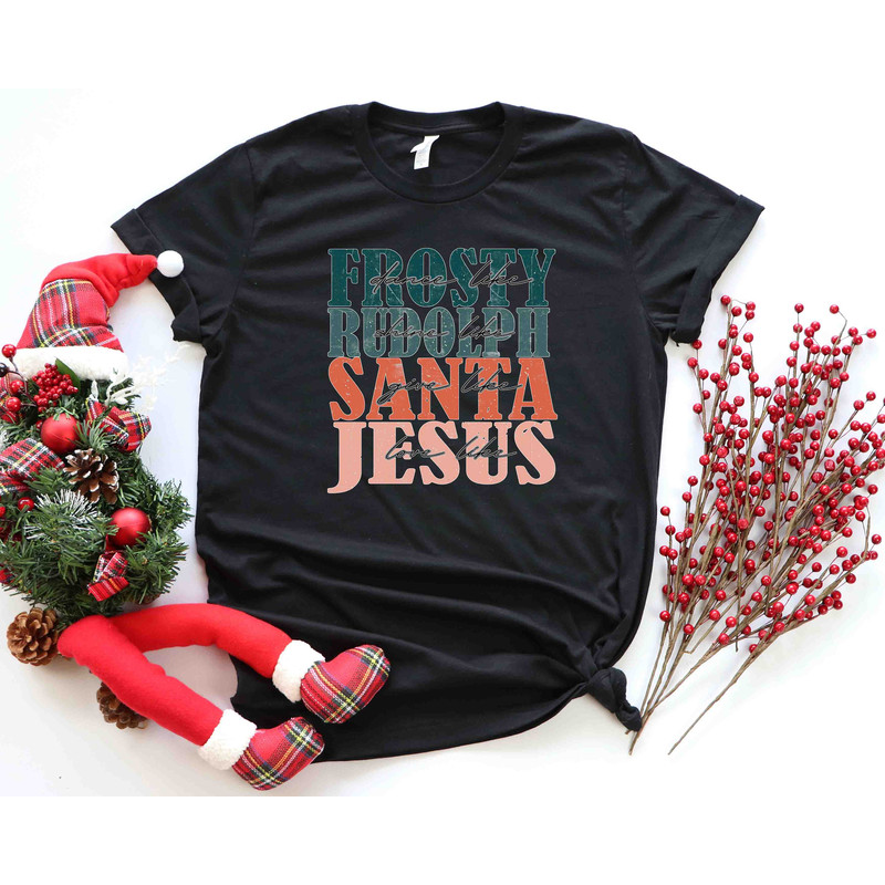 Dance Like Frosty Shine like Rudolph Give like Santa Love Like Jesus Shirt, Cute Christmas Shirt, Christmas Shirts, Holiday Tee, Xmas Tee - 2.jpg