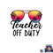 Tie Dye Teacher Off Duty Last Day Of School Teacher Summer png, digital download copy.jpg