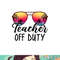 Tie Dye Teacher Off Duty Last Day Of School Teacher Summer png, digital download copy.jpg