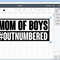 MOM OF BOYS #Outnumbered 3.png