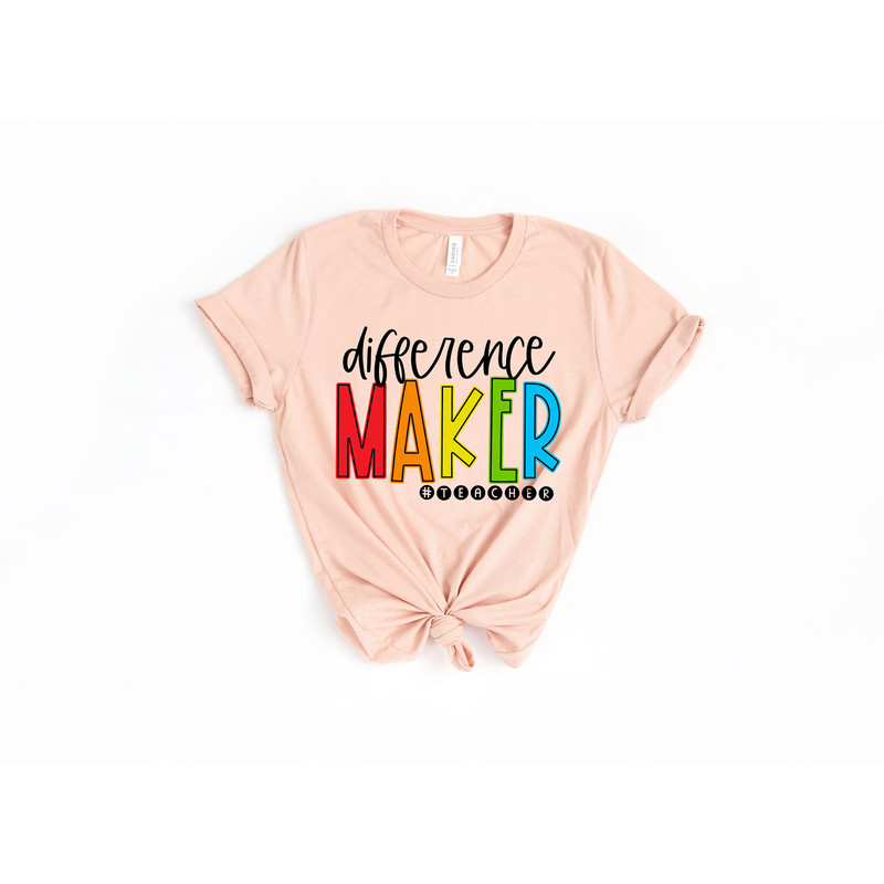 Difference Maker Teacher Shirts, Teach Love Inspire Shirt, Back To School Shirt, First Grade Teacher Shirts, Teacher Appreciation Shirt - 3.jpg