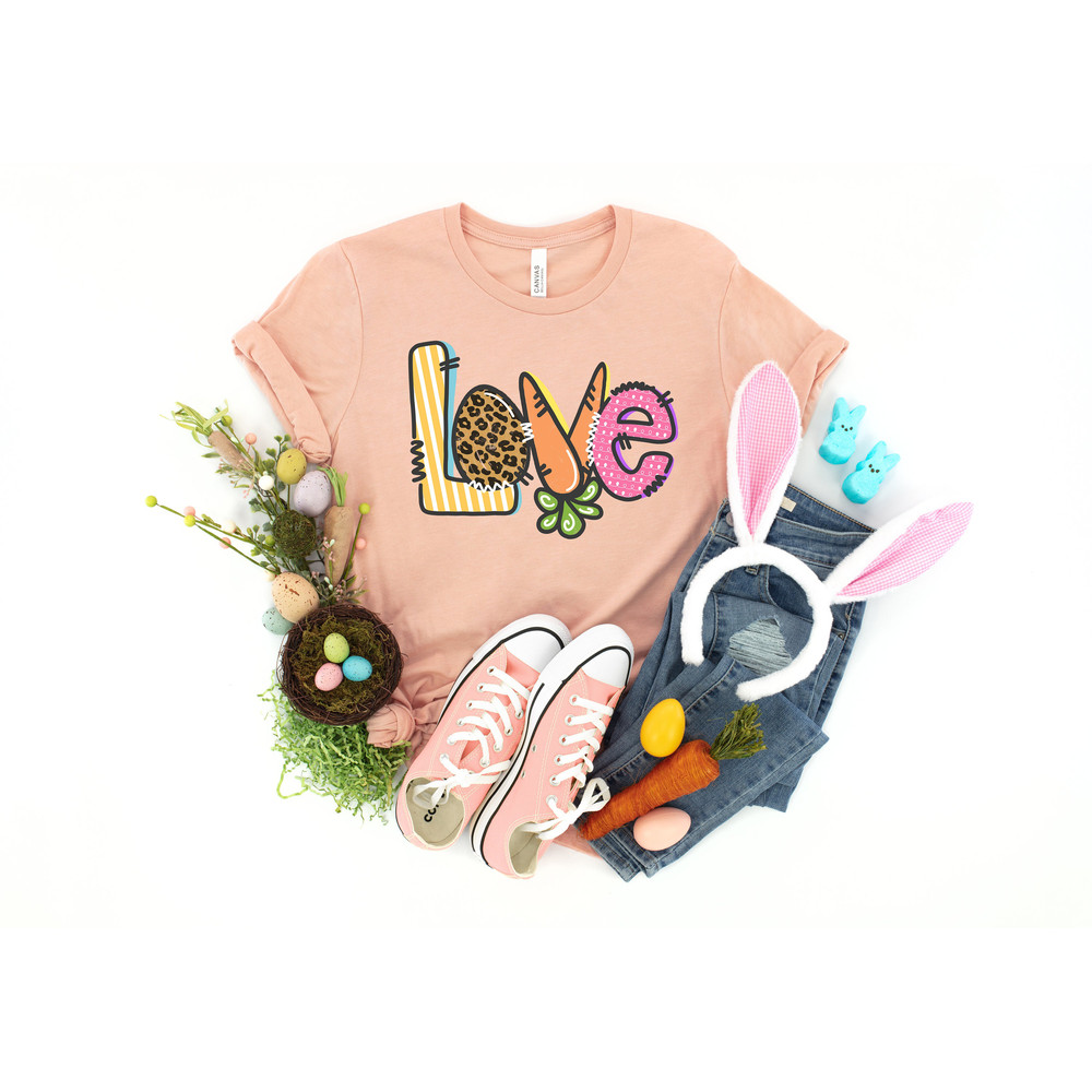 Easter Love Shirt, Easter Shirt, Easter Bunny Shirt, Easter Love Shirt, Happy Easter Shirt, Bunny Shirt, Easter Tee, Funny Easter Shirt - 2.jpg