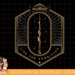 harry potter hogwarts legacy wand, live the unwritten png, sublimate, digital download