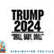Trump 2024 Drill Baby Drill Funny Pro Trump For Men Women png, digital download copy.jpg
