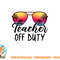 Tie Dye Teacher Off Duty Last Day Of School Teacher Summer png, digital download copy.jpg