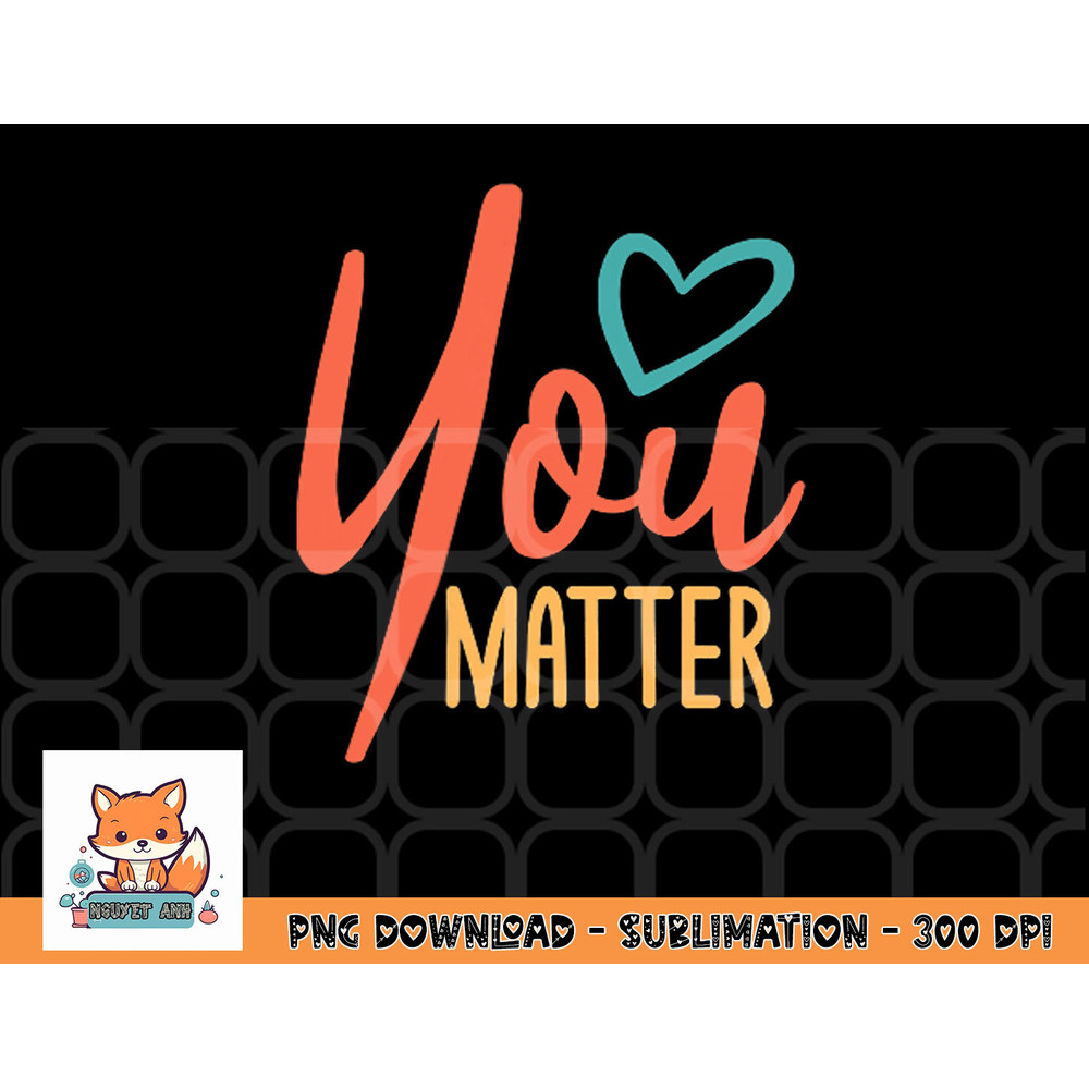 To The Person Behind Me You Are Amazing Beautiful And Enough png, digital download copy.jpg