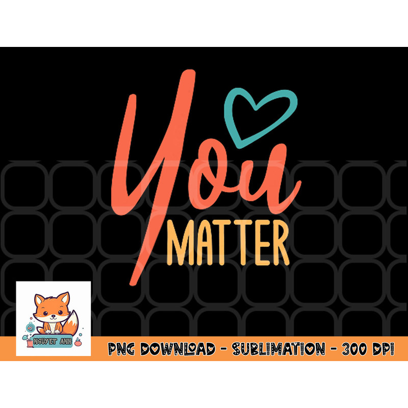 To The Person Behind Me You Are Amazing Beautiful And Enough png, digital download copy.jpg